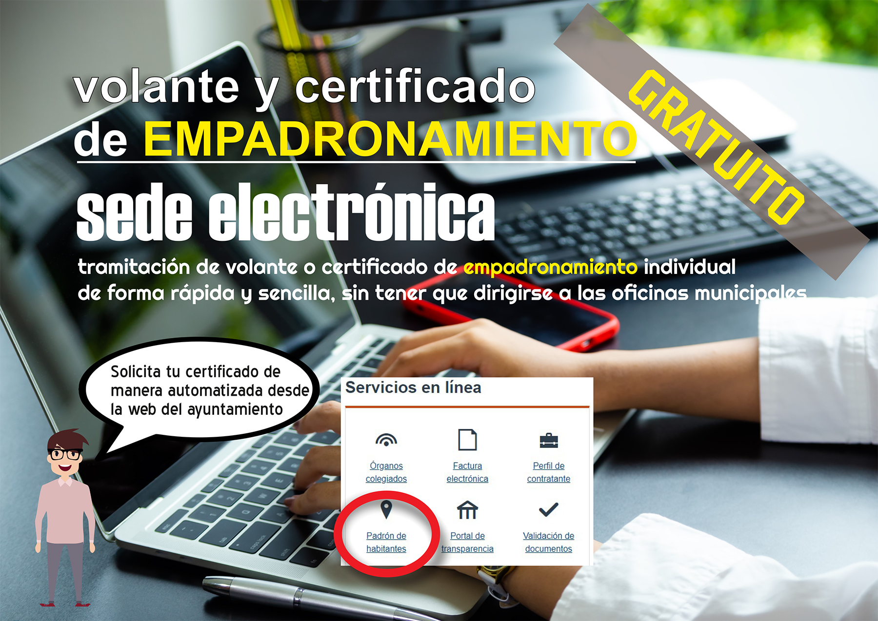 Volante y Certificado de Empadronamiento. Sede Electrónica